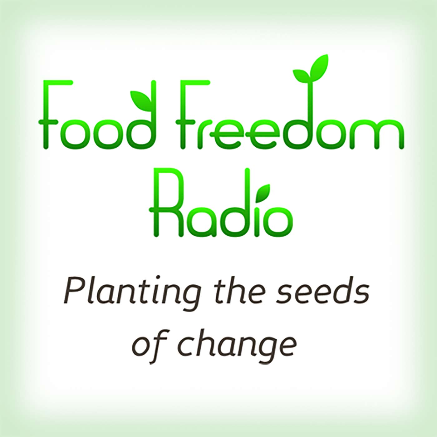 Food Freedom Radio