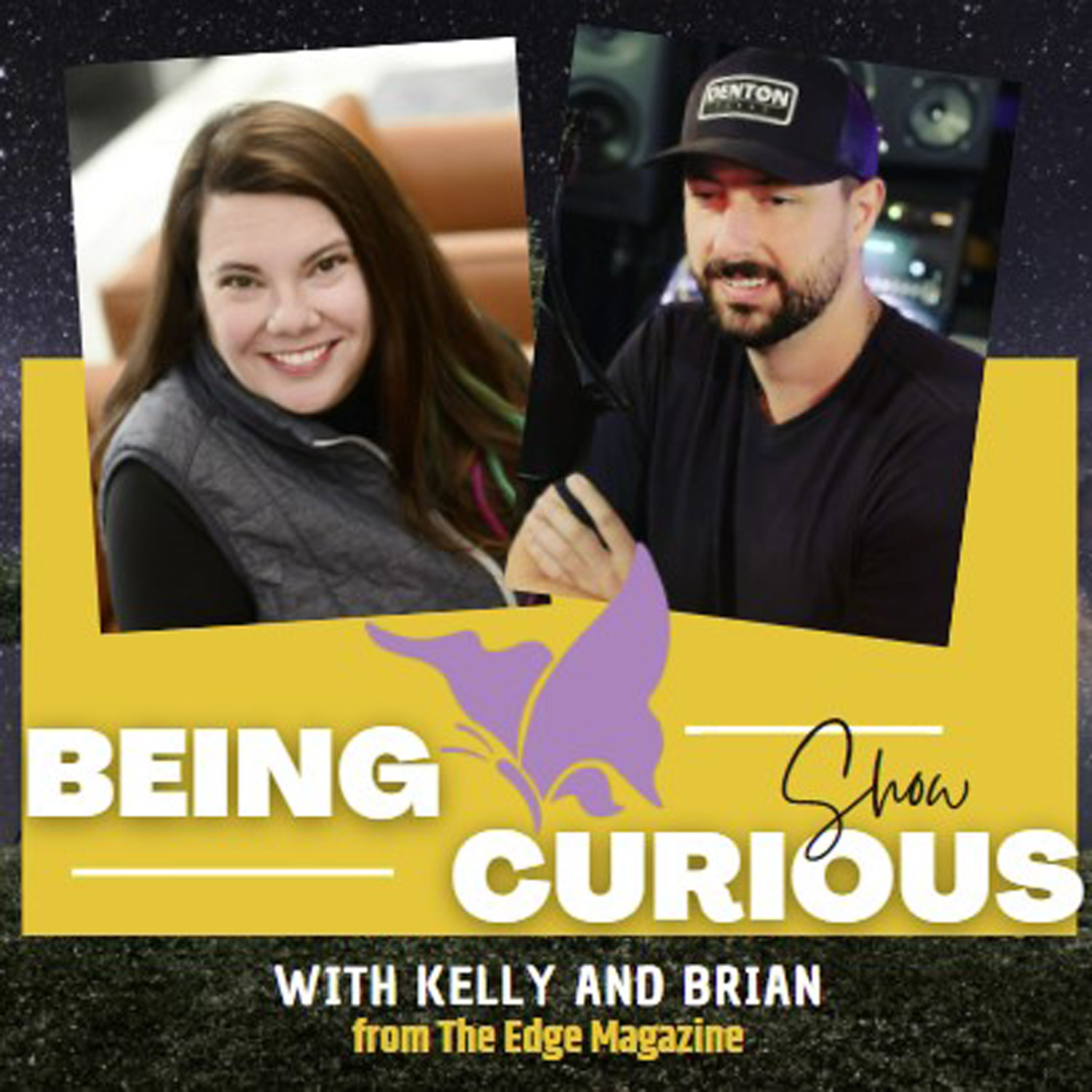The Being Curious Show with Kelly and Brian The Being Curious Show with Kelly and Brian