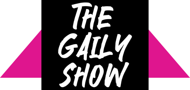 The Gaily Show