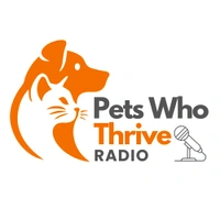 Pets Who Thrive Radio